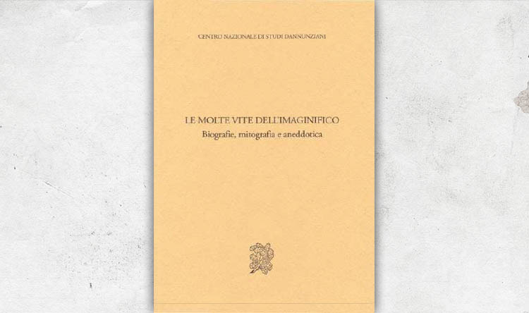 Le molte vite dellâ€™Imaginifico. Biografie, mitografia e aneddotica