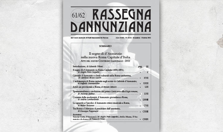 Il segno di dâ€™Annunzio nella nuova Roma Capitale dâ€™Italia